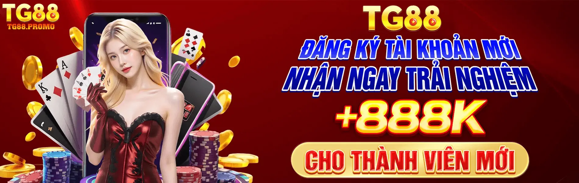 TG88 Đăng Ký Nhận Ngay 88k từ nhà tài trợ